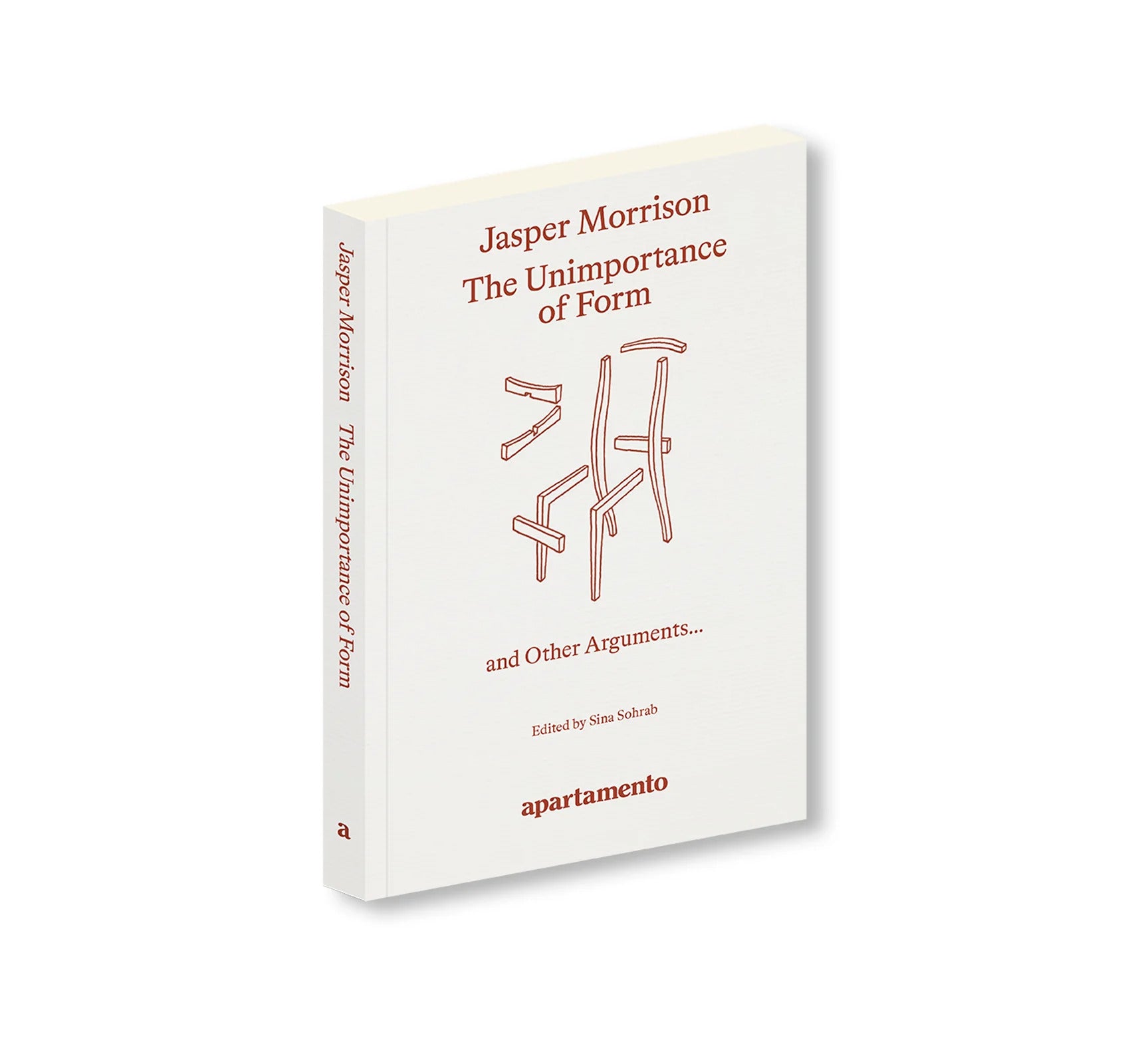 THE UNIMPORTANCE OF FORM AND OTHER ARGUMENTS… by Jasper Morrison