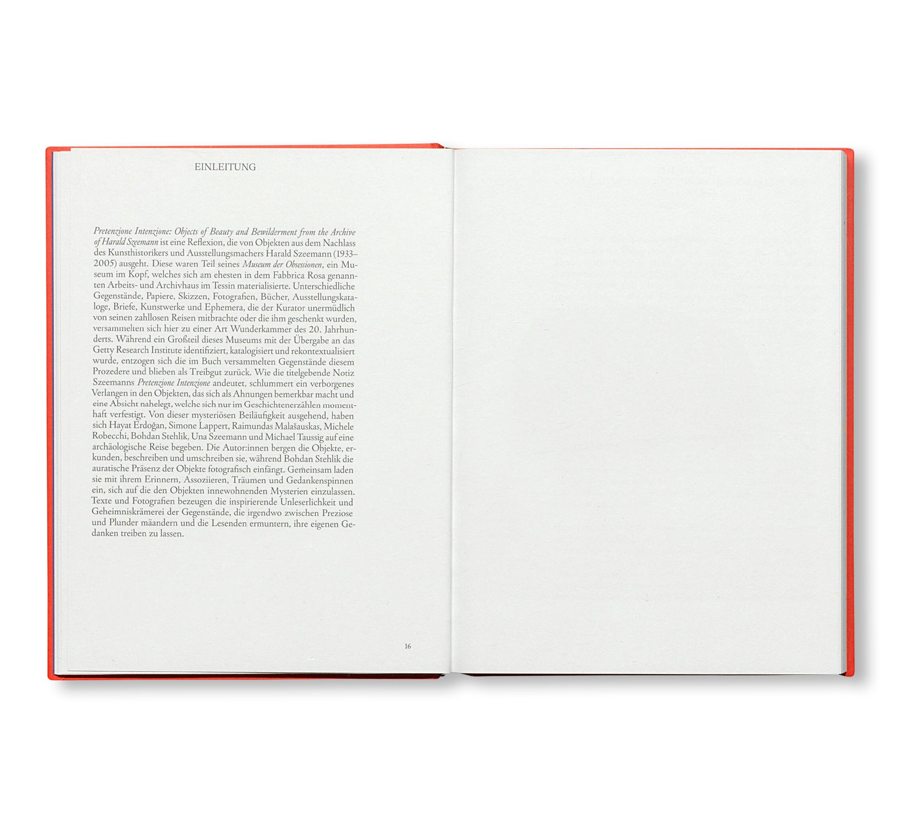 PRETENZIONE INTENZIONE – OBJECTS OF BEAUTY
AND BEWILDERMENT FROM THE ARCHIVE ... by Harald Szeemann