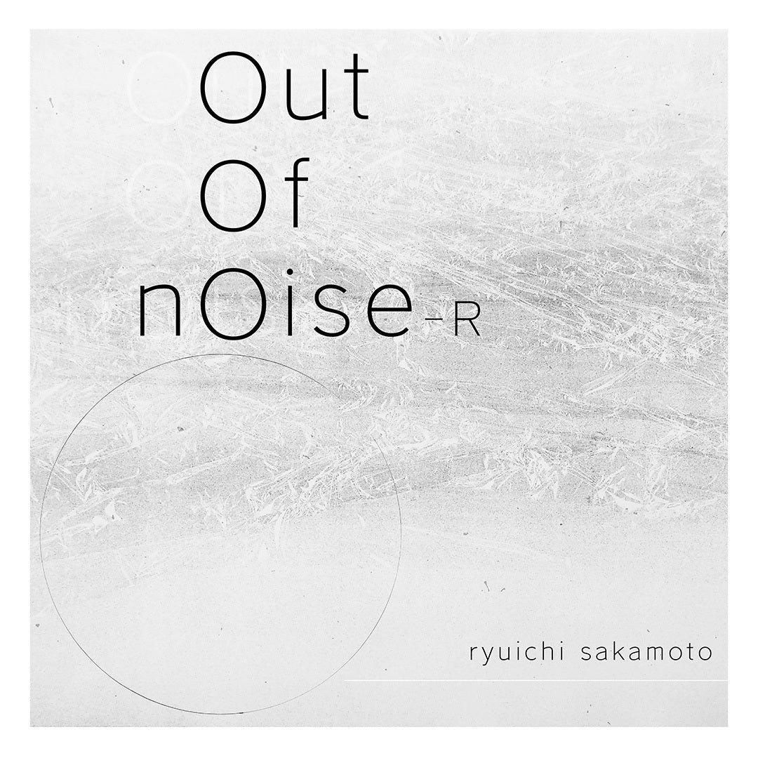 LPレコード：坂本龍一  Ryuichi Sakamoto “out of noise - R” 2LP