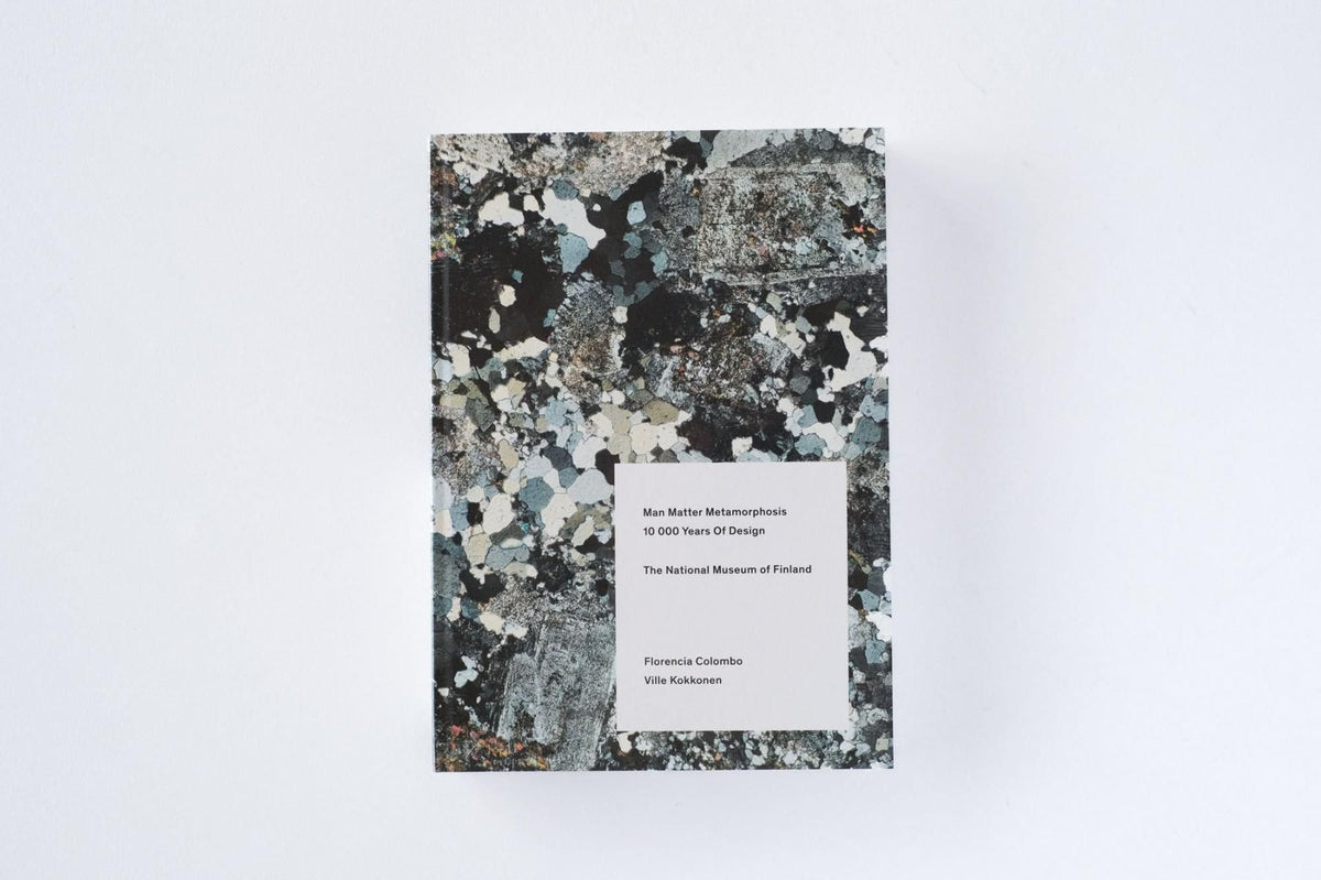 書籍：Man Matter Metamorphosis - 10 000 Years Of Design