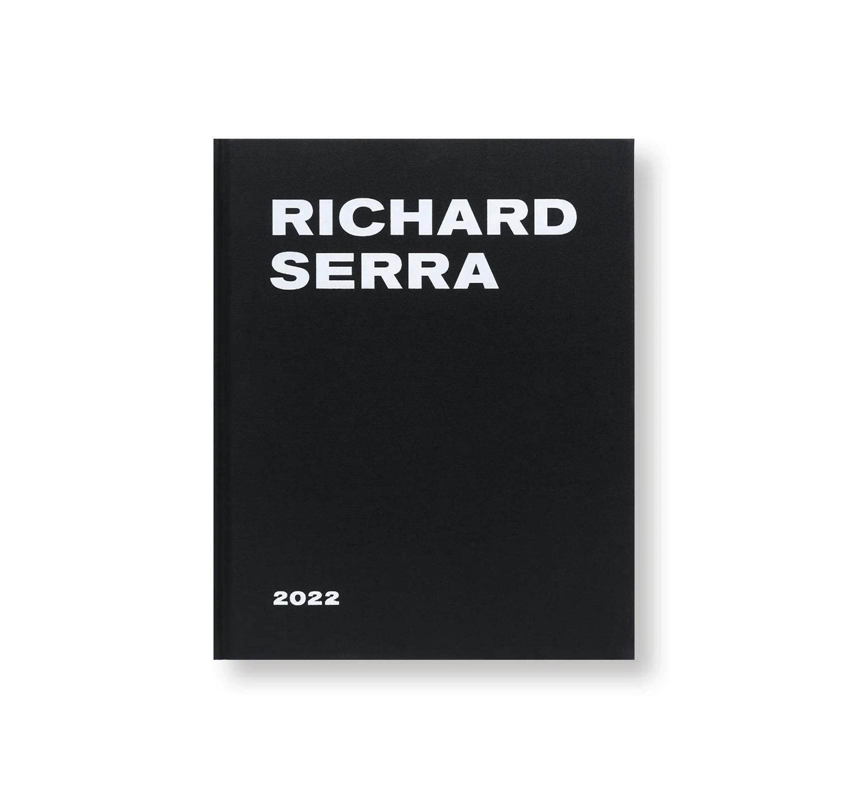 書籍：RICHARD SERRA: 2022 by Richard Serra
