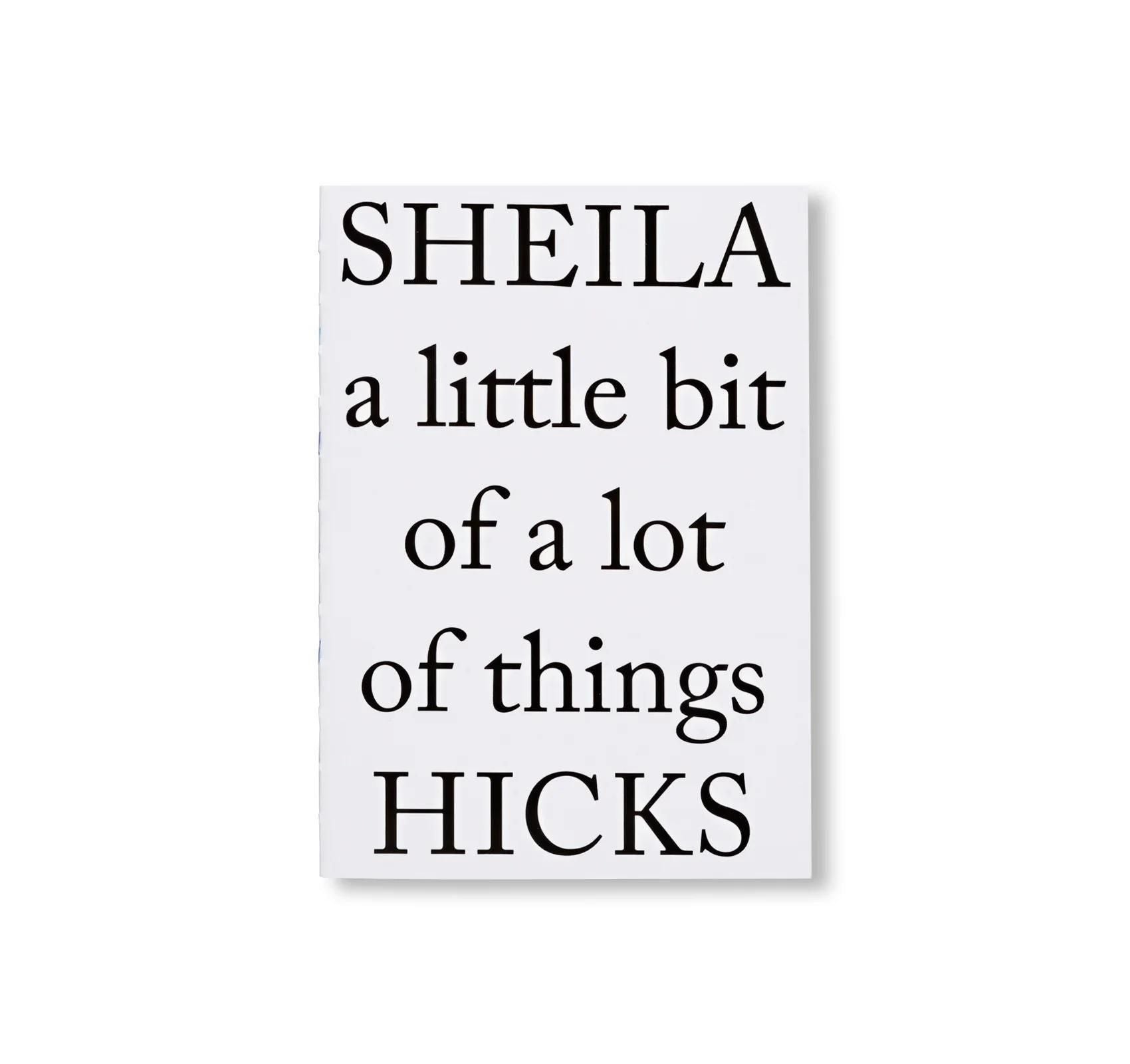書籍：A LITTLE BIT OF A LOT OF THINGS by Sheila Hicks