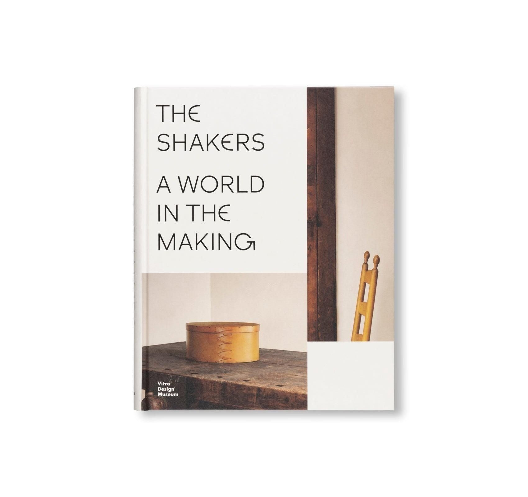 書籍：The Shakers: A World in the Making
