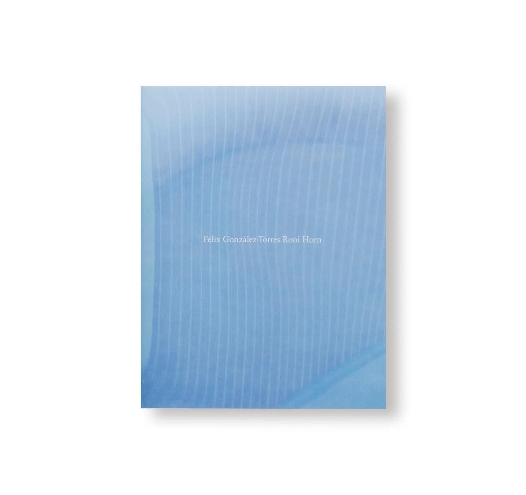 書籍：FELIX GONZALEZ-TORRES RONI HORN