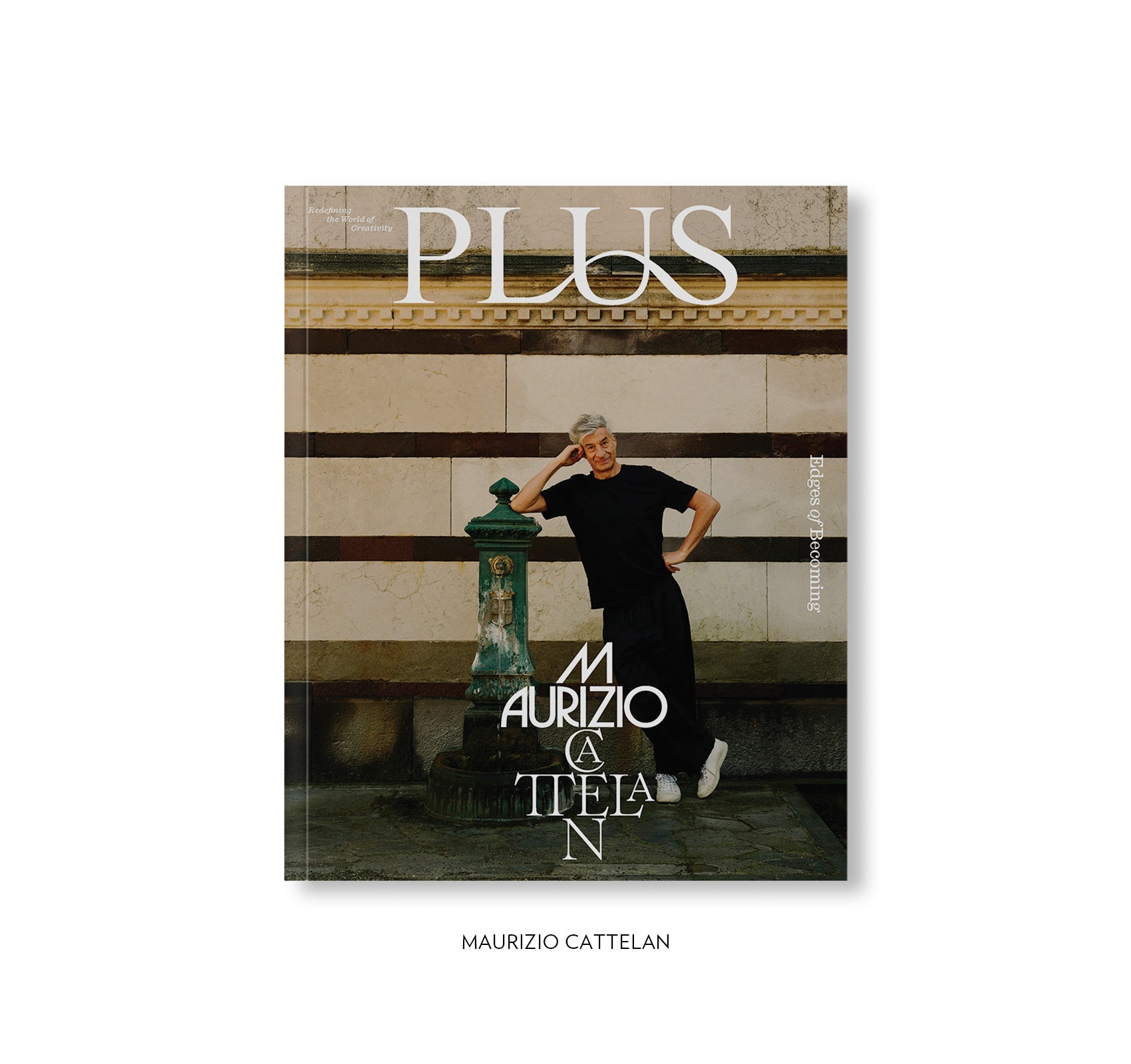 PLUS MAGAZINE ISSUE 10. EDGES OF BECOMING（Erwin Wurm）